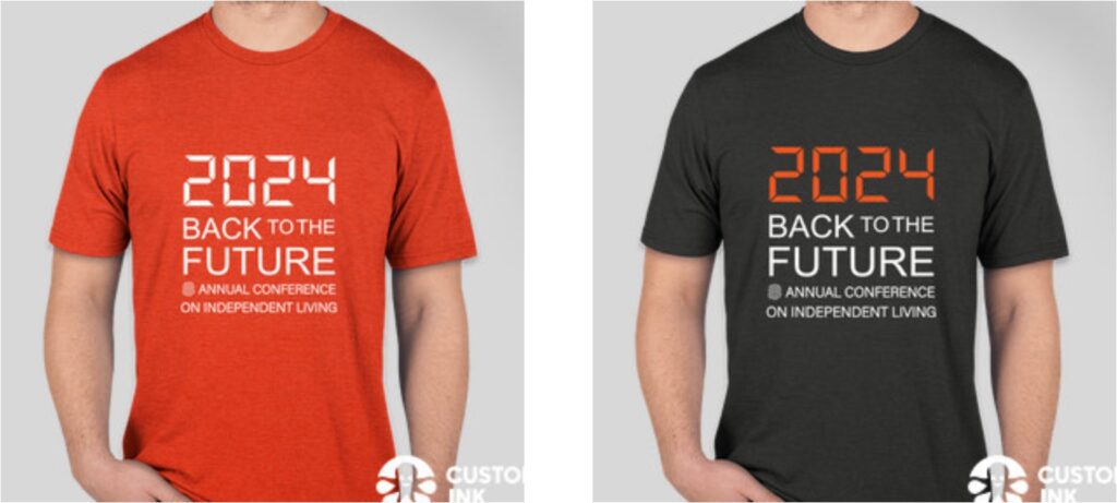 2024 Annual Conference on Independent Living short sleeve, crew neck t-shirts. Full description below.